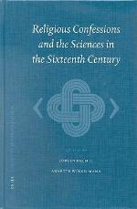 Studies in European Judaism, Religious Confessions and the Sciences in the Sixteenth Century