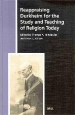 Numen Book Series, Reappraising Durkheim for the Study and Teaching of Religion Today