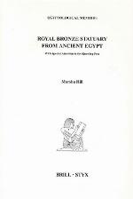 Royal Bronze Statuary From Ancient Egypt