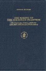 The Making of the Avicennan Tradition