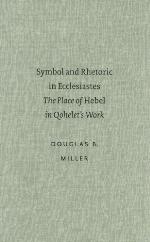 Symbol and Rhetoric in Ecclesiastes