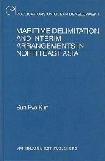 Maritime Delimitation and Interim Arrangements in North East Asia