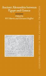 Ancient Alexandria Between Egypt and Greece