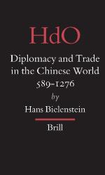Diplomacy And Trade In The Chinese World, 589-1276 (Handbuch Der Orientalistik. Vierte Abteilung, China.) (Handbook of Oriental Studies/Handbuch Der Orientalistik)