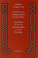 Oral Poetry and Narratives from Central Arabia