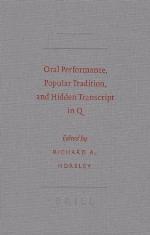 Oral Performance, Popular Tradition, and Hidden Transcript in Q