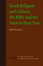 Greek Religion And Culture, The Bible And The Ancient Near East (Jerusalem Studies In Religion And Culture) (Jerusalem Studies In Religion And Culture)