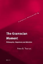 The Gramscian Moment