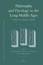 Philosophy and Theology in the Long Middle Ages