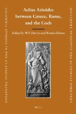 Aelius Aristides Between Greece, Rome, and the Gods