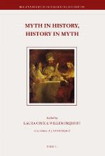 Myth In History, History In Myth (Brill's Studies In Intellectual History)