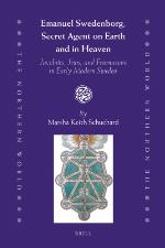 Emanuel Swedenborg, Secret Agent on Earth and in Heaven