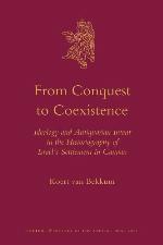From Conquest to Coexistence