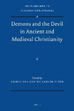 Demons and the Devil in Ancient and Medieval Christianity