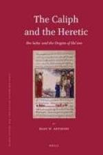 The Caliph and the Heretic