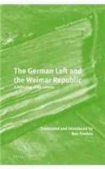 The German Left and the Weimar Republic