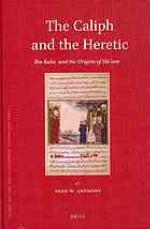 The Caliph and the Heretic