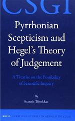 Pyrrhonian Scepticism and Hegel S Theory of Judgement