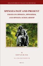 Spinoza Past and Present