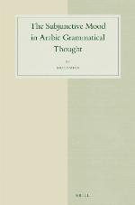 The Subjunctive Mood in Arabic Grammatical Thought