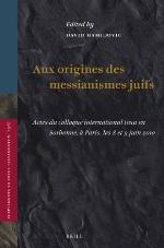 Aux Origines Des Messianismes Juifs