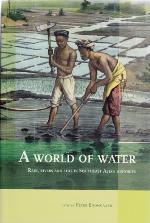 A world of water rain, rivers and seas in Southeast Asian histories