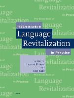 The Green Book of Language Revitalization in Practice