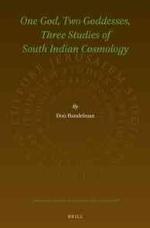 One God, Two Goddesses, Three Studies of South Indian Cosmology