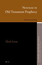 Newness in Old Testament Prophecy