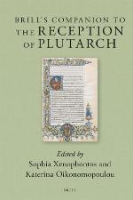 Brill's companion to the reception of Plutarch