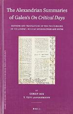 The Alexandrian Summaries of Galen S on Critical Days