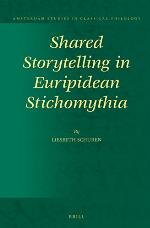 Shared Storytelling in Euripidean Stichomythia