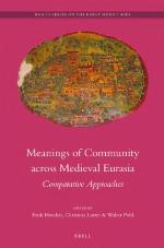 Meanings of community across medieval Eurasia : comparative approaches