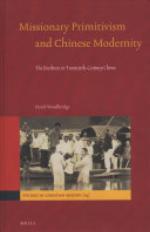 Missionary Primitivism and Chinese Modernity (Studies in Christian Mission)