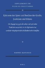 Ephraem Der Syrer Und Basilios Der Gro�e, Justinian Und Edessa