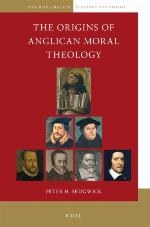 The Origins of Anglican Moral Theology