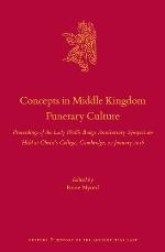 Concepts in Middle Kingdom Funerary Culture