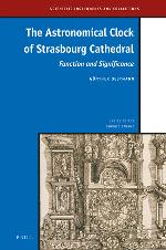 The astronomical clock of Strasbourg cathedral function and significance