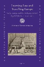 Learning law and travelling Europe : study journeys and the developing Swedish legal profession, c. 1630-1800