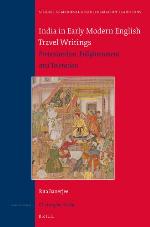 India in early modern English travel writings protestantism, enlightenment, and toleration