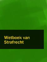 Internationaal strafrecht : de tekst van het Wetboek van Strafrecht Boek I Titel I, het Wetboek van Strafvordering Vijfde boek en andere voor het internationaal strafrecht relevante regelgeving voorzien van commentaar, aangevuld met aanverwante nationale en internationale regelgeving
