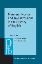 Manners, norms and transgressions in the history of English : literary and linguistic approaches