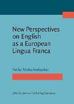 New Perspectives on English as a European Lingua Franca