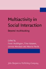 Multiactivity in Social Interaction