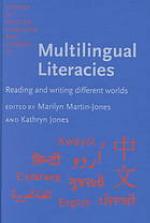 Multilingual Literacies