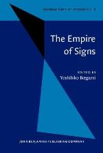 The Empire of Signs. Semiotic Essays on Japanese Culture. Foundations of Semiotics