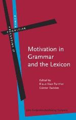 Motivation in Grammar and the Lexicon