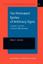 The Motivated Syntax of Arbitrary Signs