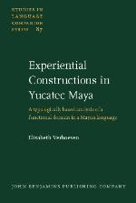 Experiential Constructions in Yucatec Maya