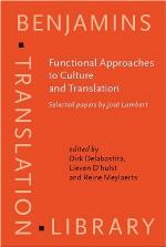 Functional Approaches to Culture and Translation